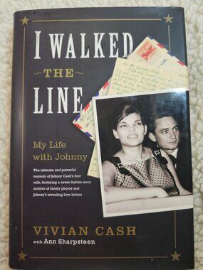 I Walked the Line Vivian Cash Hardcover 2007 Memoir With Dust Jacket Letters
